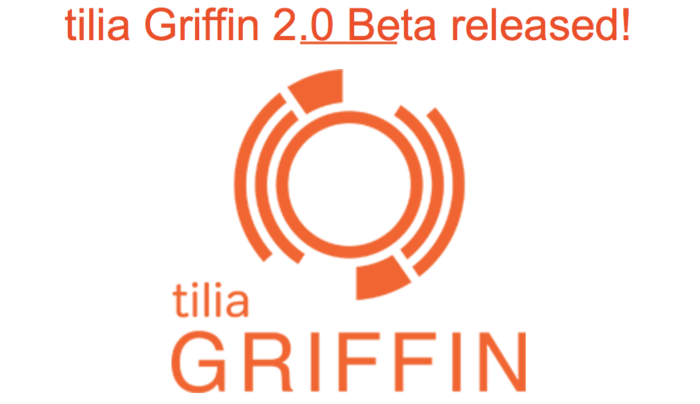 tilia Griffin 2.0 Beta Released!